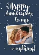 Personalised Anniversary Photo Card created by Exquisite Studio - "To My Everything" Anniversary Photo Card