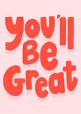 You'll Be Great Card - Good Luck Card for Her - New Job Card For Her created by Stilus 