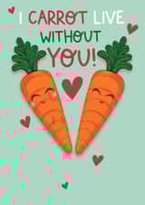 Carrot liveout you Valentine's card created by Dan Bang Studio