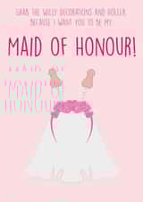 Be My Maid of Honour - Grab The Willy Decorations! - Cheeky card created by Bower