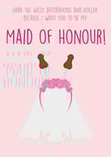 Be My Maid of Honour - Grab The Willy Decorations! created by Bower
