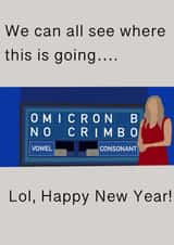 Omicron B: No Crimbo! created by Rachel Evans
