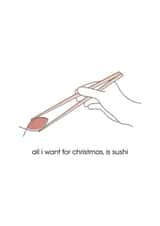 Sushi - Funny Christmas Card created by Jonni Barratt