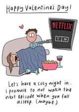 Funny Valentines Day Card - Netflix - Let's Have A Cozy Night In created by Che Dyer