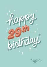 30th birthday card, 29th again created by Laura Beutner