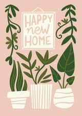 Trendy New Home Card - House Plants - Happy New Home created by Natalia Gonzalez