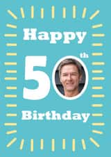 Personalised Birthday Photo Card created by A Ray of Sunshine Cards - 50 male Birthday Personalised Photo Card 7148
