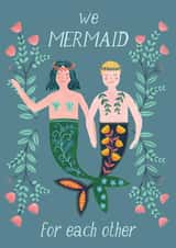 We Mermaid For Each Other created by Callisto Design Co.