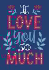 I Love you so much typography created by Tanya Laporte Designs