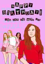Mean Girls Birthday Card created by Hayleydraws_art