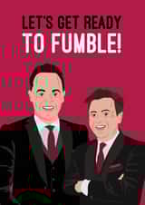 Ant & Dec, Let's get ready to fumble! created by Quitting Hollywood