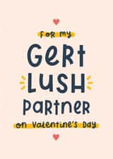 Gert lush partner Valentine’s card created by Joanne Hawker
