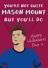 Chelsea Mason Mount Valentine's Day card created by David Rudd