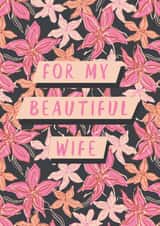 Beautiful wife floral anniversary valentines card created by Kattern Design