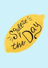 Squeeze the day - you can do it created by Polka.