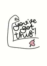 You've Got This Pick Me Up Card created by Madeline Star Design