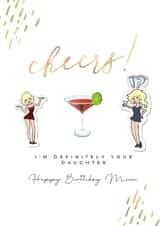Happy Birthday Mum! Have a Martini on me! You deserve it! created by Hackney and Jones Publishing