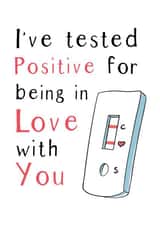 PCR test positive for being in love valentines or anniversary card created by Huxters