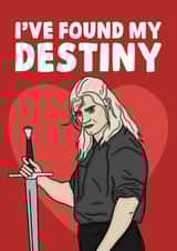 The Witcher i've found my destiny valentines card created by Studio Doodles