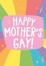 Happy Mother's Gay! created by Wild Card