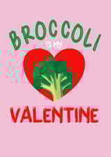 Broccoli Valentine's Day giift for single Vegan, Vegetarian created by Creative Agnes