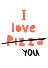 I love you (pizza) created by Diana Malinovskaya