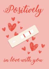 Positively in love with you Valentines Card created by Pecan Creations
