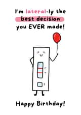 Funny Birthday Card - best Decision You ever made created by Gobbygifts