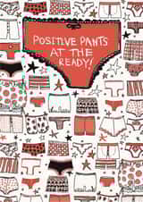 Positive Pants At The Ready! created by Constant Scribbler  