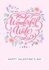 Wife Valentine's Day Calligraphy Card created by Dalia Clark Design