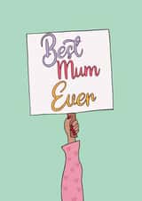 Best mum ever Mother’s Day card created by Positivity by Eilidh 