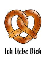 Cute German Pretzel Anniversary Card / Valentines Day Card - Ich Liebe Dich created by Peabody Studio