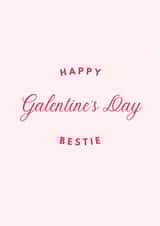 Happy Galentines Day Bestie in Pink created by Chantelle the Coach