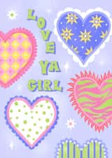 Fun Love & Friendship/Valentine's Day - Hearts - Love Ya Girl created by Katie Brookes