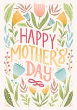 Pretty Mothers Day Card - Flowers - Happy Mother's Day created by by Rachel Manzano