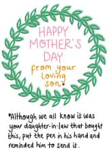 Funny Mothers Day Card - From Your Loving Son Although We All Know It Was Your Daughter-In-Law That Bought This created by Rosie Johnson Illustrates