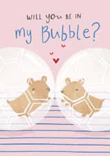 Will you be in my bubble Hamster card created by Kelsey  Collings 