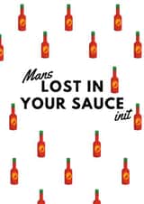 Lost In Your Sauce created by Reine Abeille