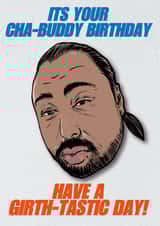CHABUDDY G BIRTHDAY CARD- for friends & family - funny card created by Glen Stone