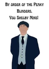Peaky Blinder Valentines Card created by Kayleigh Faram