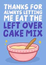 Cute Mothers Day Card - Baking - For Nan Or Grandma - Left Over Cake Mix created by Studio Doodles