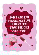 Sync periods funny Galentines day card created by Sophie Kathleen