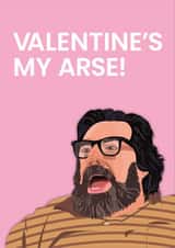 Valentines My Arse! created by Been Creating