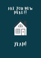 Cute New Home Card - House - TikTok Meme - Are You New Here? created by Curly Cards