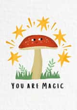 You are magic mushroom card created by Phoebe Harris