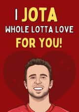 I JOTA whole lotta love for you! created by Original Fox Cards