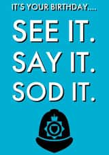 see it say it sod it birthday card created by OllieOllieOllie