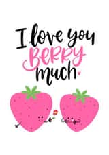 I love you Berry much created by Mia Loves Letters