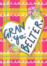 Gran Ya' Belter! Greetings Card created by Claire Barclay