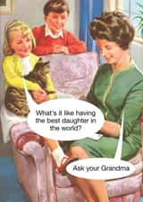 Funny Mothers Day Card - Mum - Vintage - What Is It Like Having The Best Daughter In The World ? created by © Ladybird Books Ltd 2025
